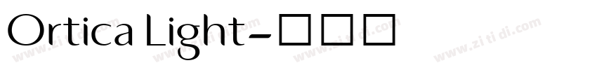 Ortica Light字体转换